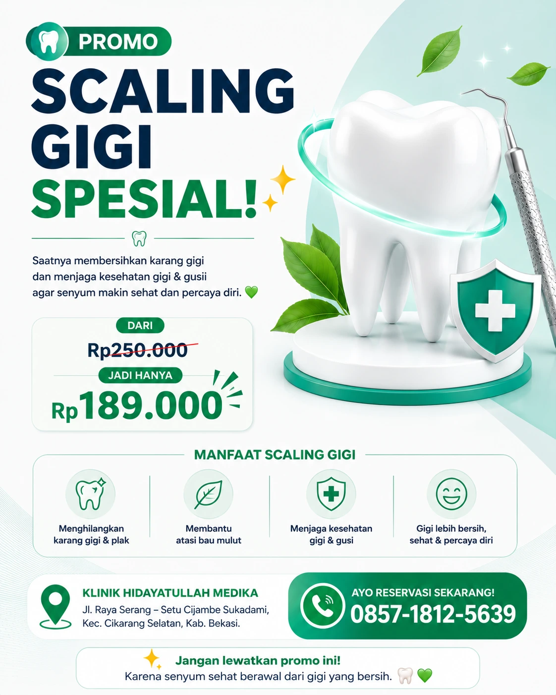 Promo Scaling Gigi Klinik Hidayatullah Medika