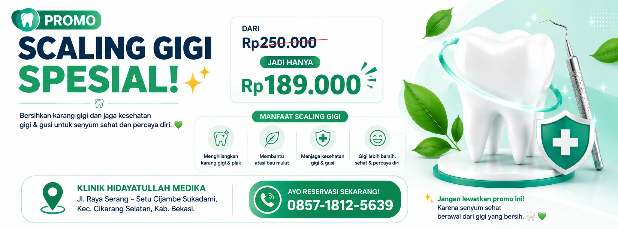 Promo Scaling Gigi Klinik Hidayatullah Medika